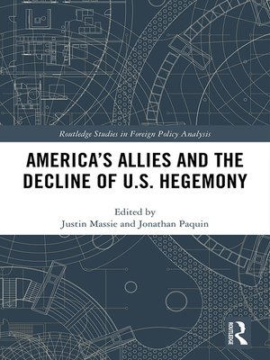 cover image of America's Allies and the Decline of US Hegemony